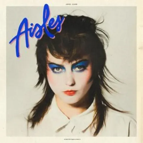 Angel Olsen - Aisles lyrics