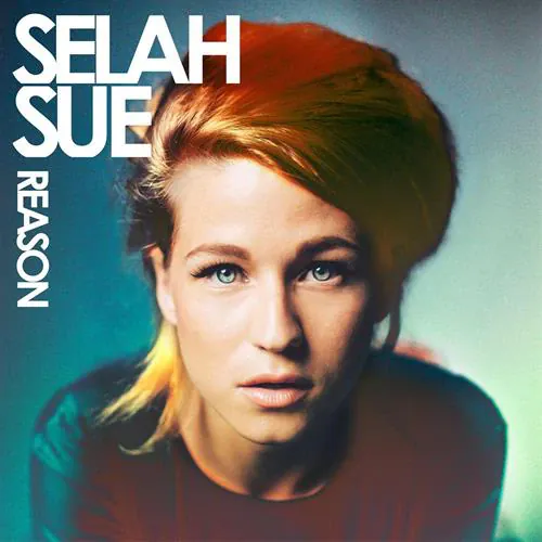Selah Sue - Reason lyrics