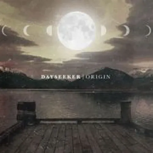Dayseeker - Origin lyrics