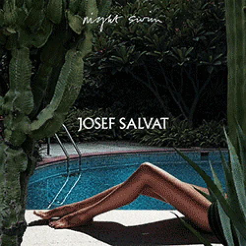Josef Salvat - Night Swim lyrics