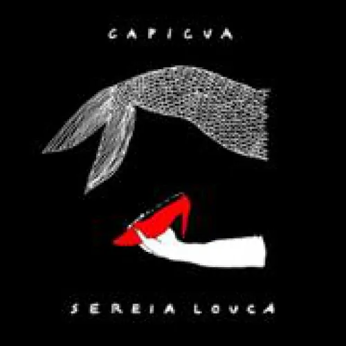 Capicua - Sereia Louca lyrics