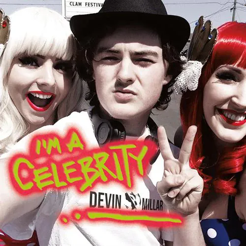 Devin Millar - I'm a Celebrity lyrics