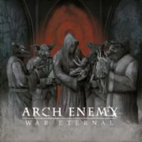 Arch Enemy - War Eternal lyrics