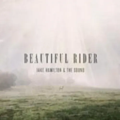 Jake Hamilton - Beautiful Rider lyrics
