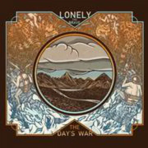 Lonely The Brave - The Day's War lyrics