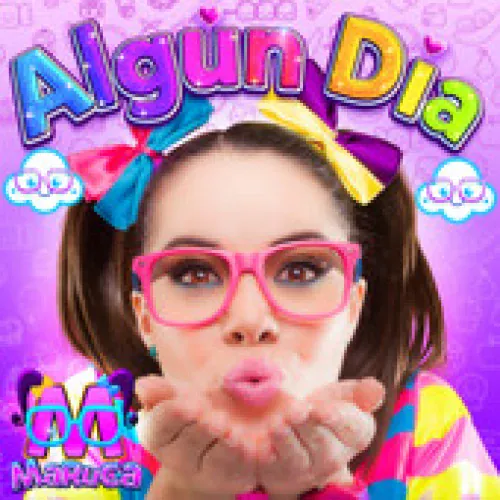 Maruca Galindo - AlgÃºn DÃ­a lyrics