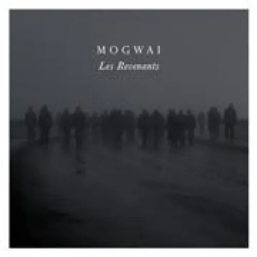 Mogwai - Les Revenants lyrics