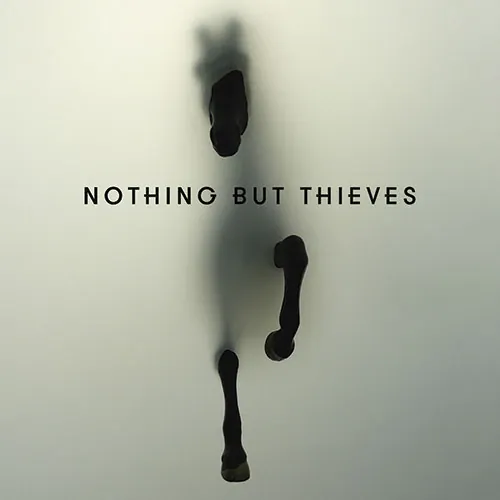 Nothing But Thieves - Nothing But Thieves lyrics