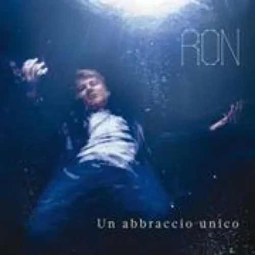 Ron - Un abbraccio unico lyrics