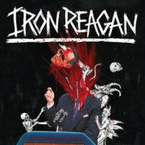 Iron Reagan - The Tyranny Of Will lyrics