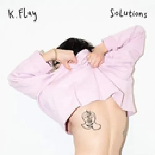 K. Flay - Solutions lyrics