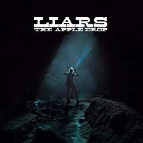 Liars - The Apple Drop lyrics