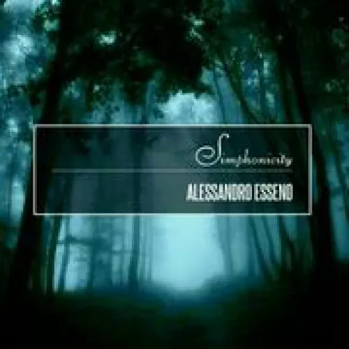 Alessandro Esseno - Simphonicity lyrics