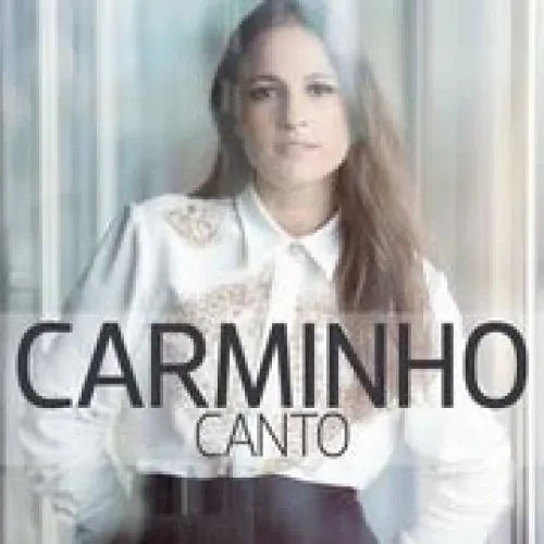 Carminho - Canto lyrics