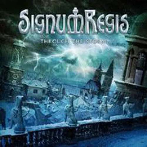 Signum Regis - Through The Storm lyrics