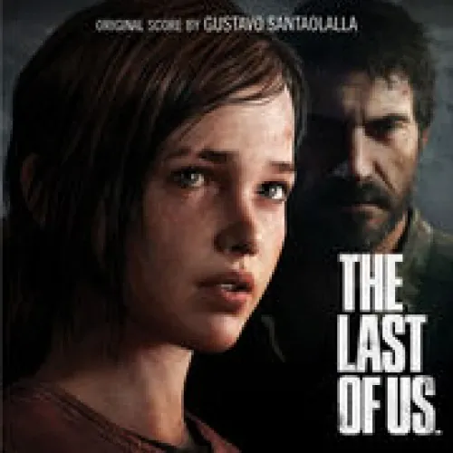 Gustavo Santaolalla - The Last of Us lyrics