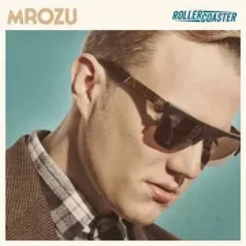 Mrozu - Rollercoaster lyrics