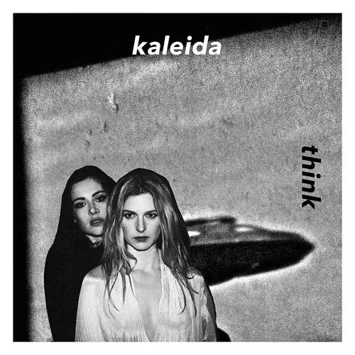 Kaleida - Think lyrics