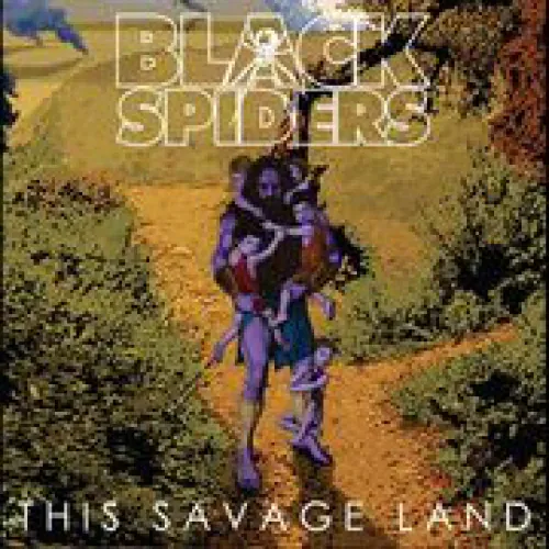 Black Spiders - This Savage Land lyrics