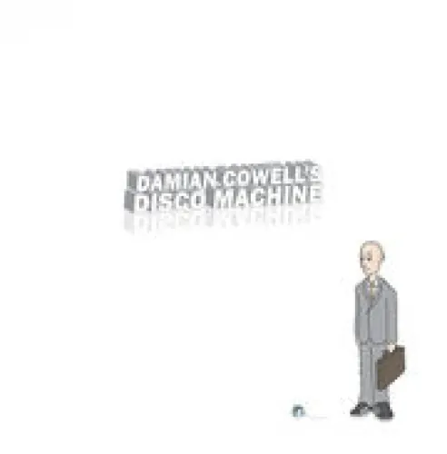 Damian Cowell - Damian Cowell's Disco Machine lyrics