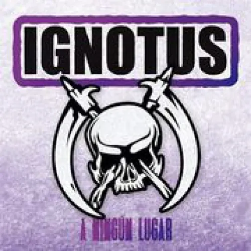 Ignotus - A Ningun Lugar lyrics