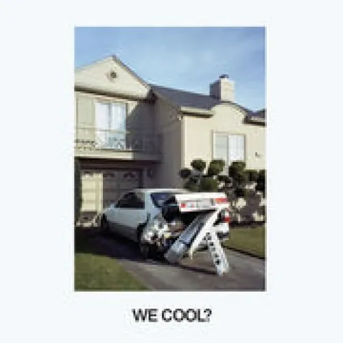 Jeff Rosenstock - We Cool? lyrics