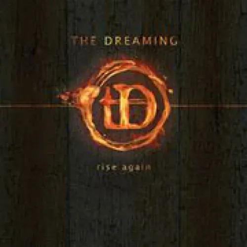 The Dreaming - Rise Again lyrics