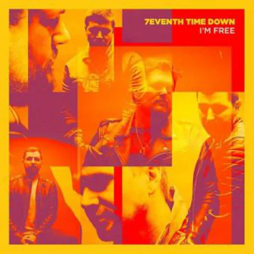 7eventh Time Down - I’m Free lyrics