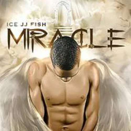 IceJJFish - Miracle lyrics