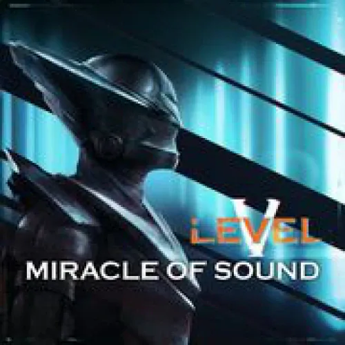 Miracle Of Sound - Level 5 lyrics