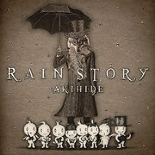 Akihide - Rain Story lyrics