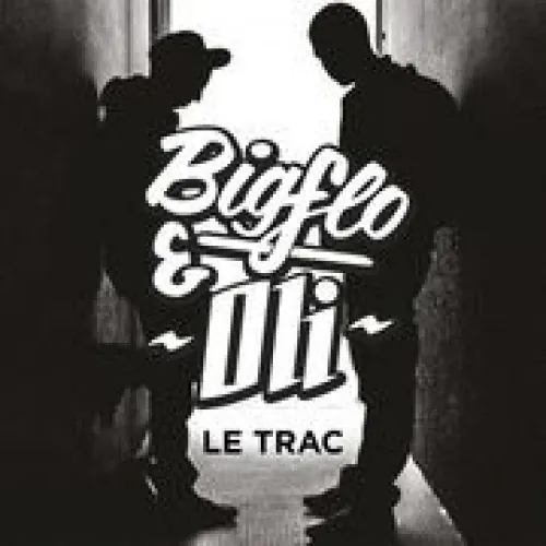 Bigflo & Oli - Le trac lyrics