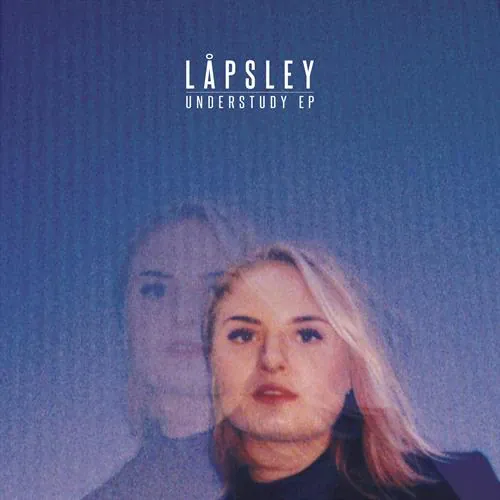 Lapsley - Understudy lyrics