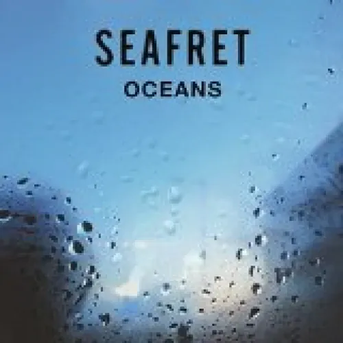 Seafret - Oceans lyrics