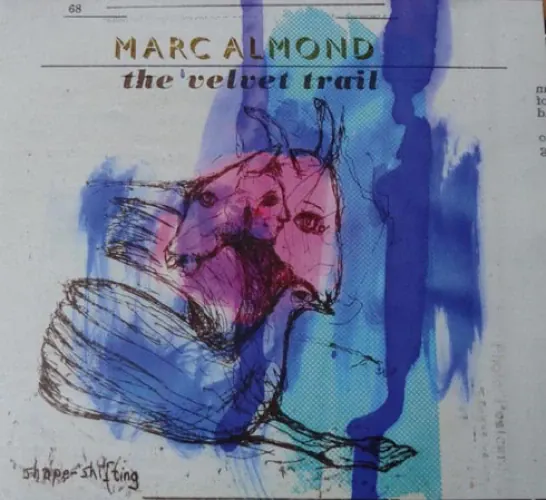 Marc Almond - The Velvet Trail lyrics
