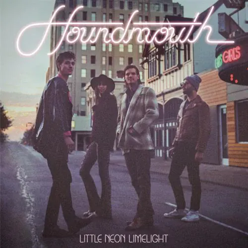 Houndmouth - Little Neon Limelight lyrics