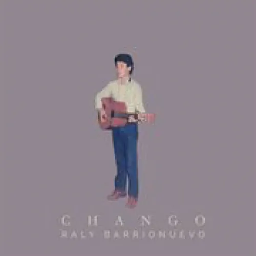 Raly Barrionuevo - Chango lyrics