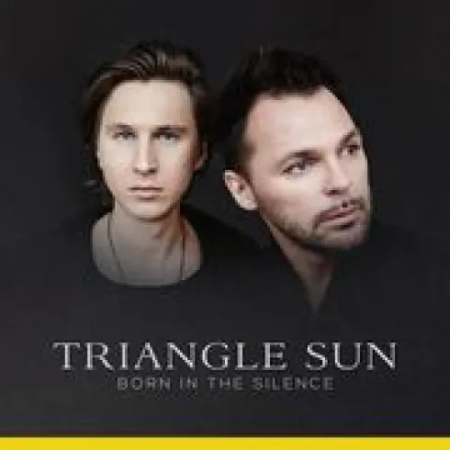 Triangle Sun - Born in the Silence lyrics