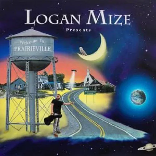 Logan Mize - Welcome To Prairieville lyrics