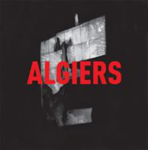Algiers - Algiers lyrics