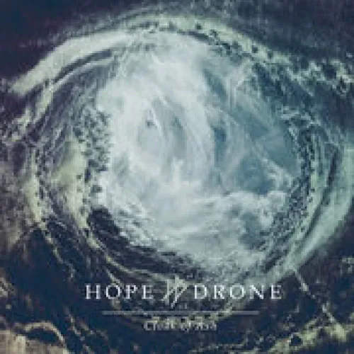 Hope Drone - Cloak Of Ash lyrics
