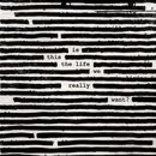 Roger Waters - Is This The Life We Really Want? lyrics