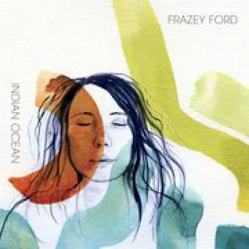 Frazey Ford - Indian Ocean lyrics