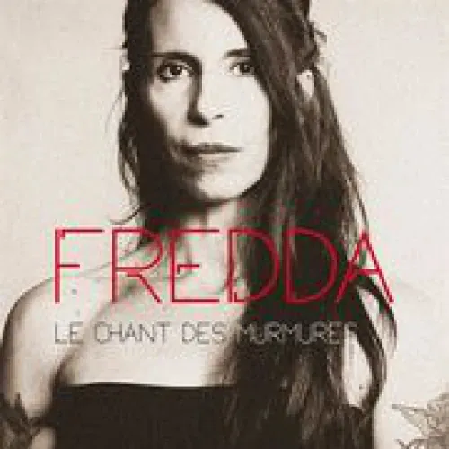 Fredda - Le chant des murmures lyrics