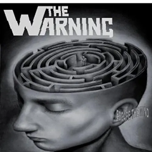 The Warning - Escape the Mind lyrics