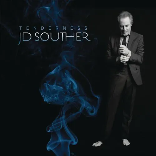 J.D. Souther - Tenderness lyrics