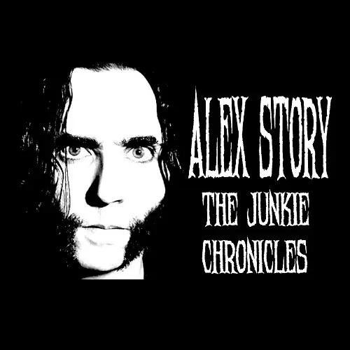 Alex Story - The Junkie Chronicles lyrics