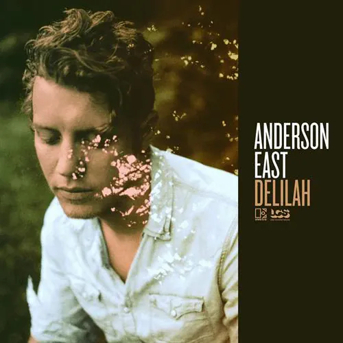 Anderson East - Delilah lyrics