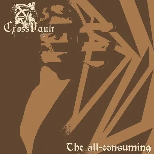 Cross Vault - The All-consuming lyrics