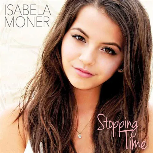 Isabela Moner - Stopping Time lyrics